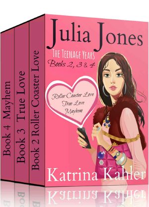 [Julia Jones: The Teenage Years 01] • Julia Jones - The Teenage Years · Boxed Set - Books 2, 3 and 4